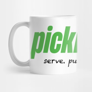 Pickleball. Serve. Punch. Dink. Lob. Mug